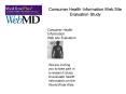 Consumer Health Information Web Site Evaluation Study PowerPoint PPT Presentation