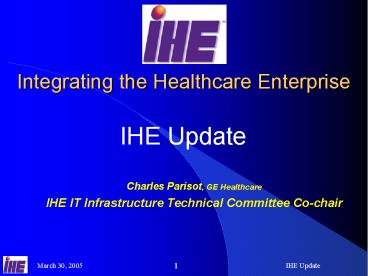 Integrating the Healthcare Enterprise