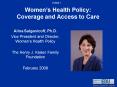 Womens Health Policy: Coverage and Access to Care PowerPoint PPT Presentation