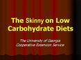 The Skinny on Low Carbohydrate Diets PowerPoint PPT Presentation
