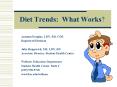 Diet Trends: What Works PowerPoint PPT Presentation