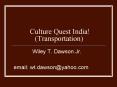 Culture Quest India Transportation PowerPoint PPT Presentation
