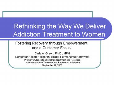 Rethinking the Way We Deliver Addiction Treatment to Women