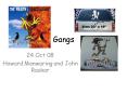 Gangs PowerPoint PPT Presentation