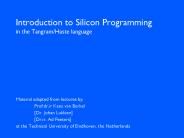 Introduction to Silicon Programming in the TangramHaste language