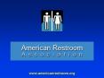 www.americanrestroom.org PowerPoint PPT Presentation