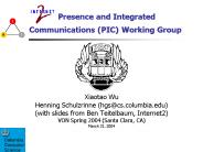 Presence and Integrated