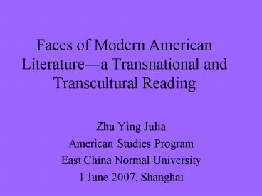 Faces of Modern American Literaturea Transnational and Transcultural Reading