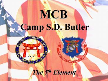 MCB Camp S.D. Butler