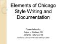 Elements of Chicago Style Writing and Documentation PowerPoint PPT Presentation