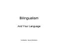 Bilingualism PowerPoint PPT Presentation