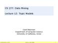 David Newman, UC Irvine Lecture 12: Topic Models 1 PowerPoint PPT Presentation