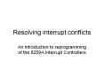 Resolving interrupt conflicts PowerPoint PPT Presentation