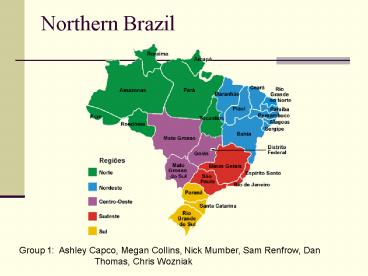 Northern Brazil
