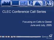 CLEC Conference Call Series