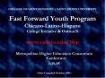 COLLEGE OF SAINT BENEDICT SAINT JOHNS UNIVERSITY Fast Forward Youth Program ChicanoLatinoHispano Col PowerPoint PPT Presentation