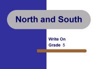 North and South