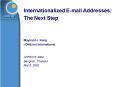Internationalized Email Addresses: PowerPoint PPT Presentation