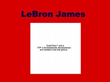 LeBron James