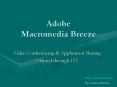 Adobe Macromedia Breeze PowerPoint PPT Presentation