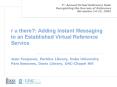 r u there: Adding Instant Messaging to an Established Virtual Reference Service Jean Ferguson, Perki PowerPoint PPT Presentation