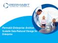 Permabit Enterprise Archive Scalable Data-Reduced Storage for Enterprise PowerPoint PPT Presentation