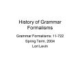 History of Grammar Formalisms PowerPoint PPT Presentation
