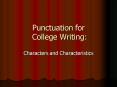 Punctuation for College Writing: PowerPoint PPT Presentation