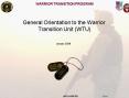General Orientation to the Warrior Transition Unit WTU PowerPoint PPT Presentation