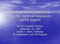 Development of Sustainable Power for Electrical Resources SuPER System PowerPoint PPT Presentation