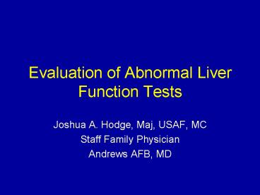 Evaluation of Abnormal Liver Function Tests