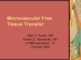 Microvascular Free Tissue Transfer PowerPoint PPT Presentation