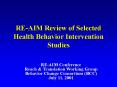 REAIM Review of Selected Health Behavior Intervention Studies PowerPoint PPT Presentation