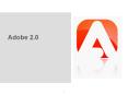 Adobe 2.0 PowerPoint PPT Presentation