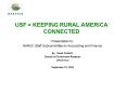 USF KEEPING RURAL AMERICA CONNECTED PowerPoint PPT Presentation