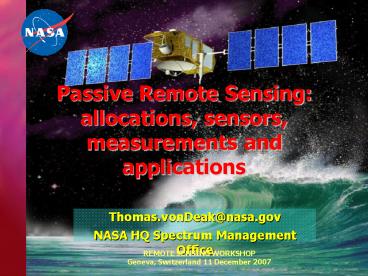 Passive Remote Sensing: allocations, sensors, measurements and applications