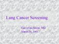 Lung Cancer Screening PowerPoint PPT Presentation