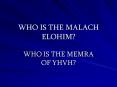 WHO IS THE MALACH ELOHIM PowerPoint PPT Presentation