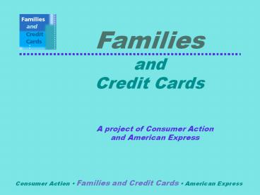 Families and Credit Cards