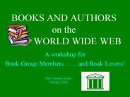 BOOKS AND AUTHORS on the WORLD WIDE WEB