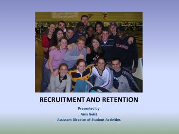 RECRUITMENT AND RETENTION