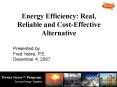 Energy Efficiency: Real, Reliable and CostEffective Alternative PowerPoint PPT Presentation