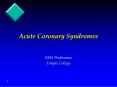 Acute Coronary Syndromes PowerPoint PPT Presentation