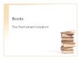 Books PowerPoint PPT Presentation