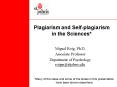 Plagiarism and Selfplagiarism in the Sciences PowerPoint PPT Presentation
