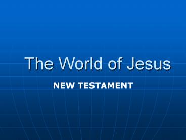 The World of Jesus