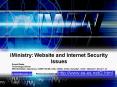 iMinistry: Website and Internet Security Issues PowerPoint PPT Presentation