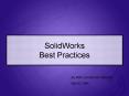 SolidWorks Best Practices PowerPoint PPT Presentation