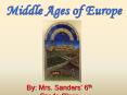 Middle Ages of Europe PowerPoint PPT Presentation