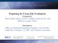 Preparing for CrossSite Evaluation Presented by Olivia Silber Ashley, Dr.P.H., Jennifer Gard, M.P.H. PowerPoint PPT Presentation